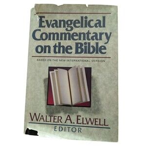 Evangelical Commentary on the Bible Baker Reference Library NIV Walter Elwell